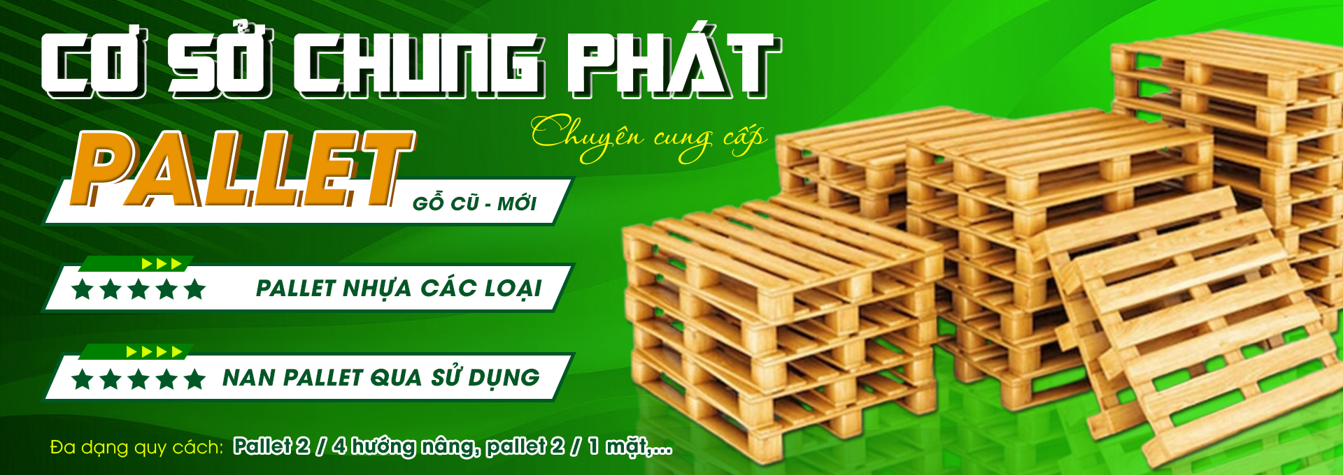 CƠ SỞ GỖ PALLET CHUNG PHÁT